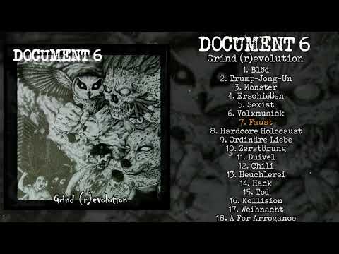 DOCUMENT 6 - "Grind (r)evolution" -  FULL ALBUM 2019  - Grindcore