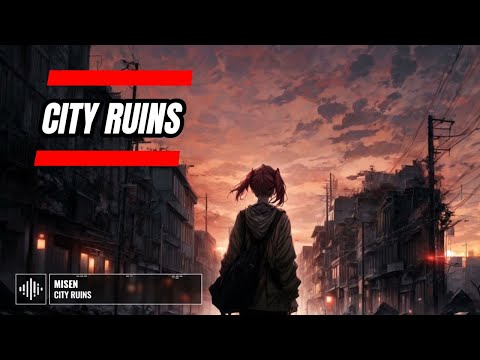 56|🔵City Ruins #edm