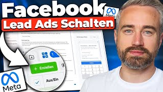 Meta/Facebook Lead Ads (Tutorial Deutsch) - Komplette Anleitung für An
