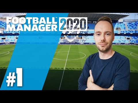 Let's Play Football Manager 2020 | Karriere 1 | #1 - VAMOS, Malaga wir kommen!