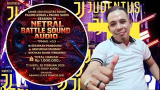 Download lagu NETRAL AUDIO# BATTLE SOUND TIKTOK 2026 mp3