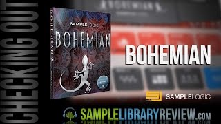 Video thumbnail for Checking Out Bohemian by Sample Logic by Sample Library Review