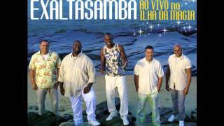 ExaltaSamba - Até O Sol Quis Ver