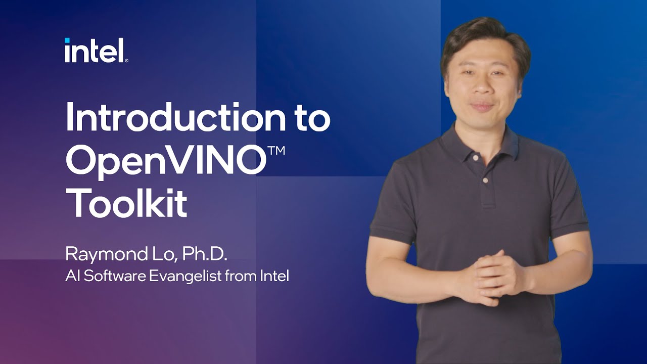 Introduction to OpenVINO | Intel Software