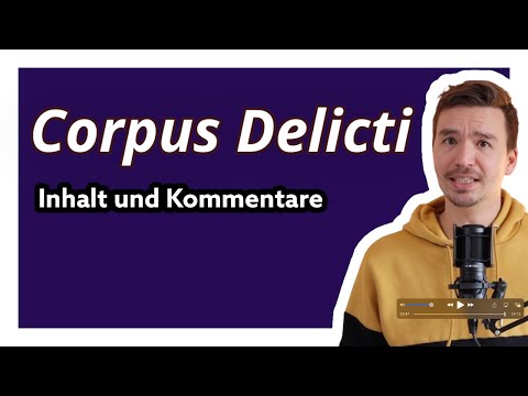 Corpus Delicti: Inhalt und Kommentare