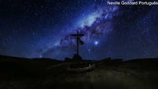 Descubra o Poder da Sexta Feira Santa      Neville Goddard Português