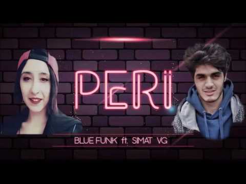 SİMAT VG Ft. BLUE FUNK - Peri