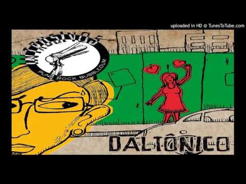 Daltônico - Os Intrusivos