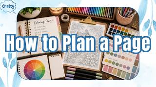 📚 Planning the Perfect Coloring Page 📚 Creative Process + Color Selection and Placement