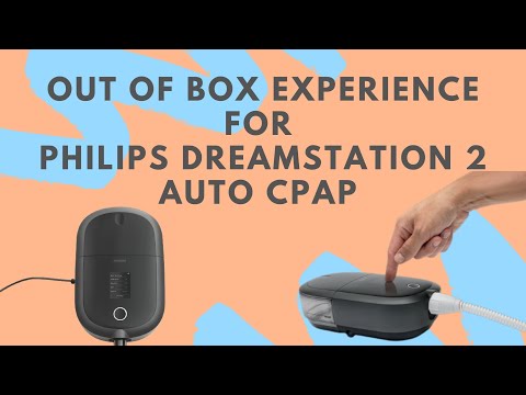 Out of Box Experience For the NEW Philips DreamStation 2 CPAP  - Respshop