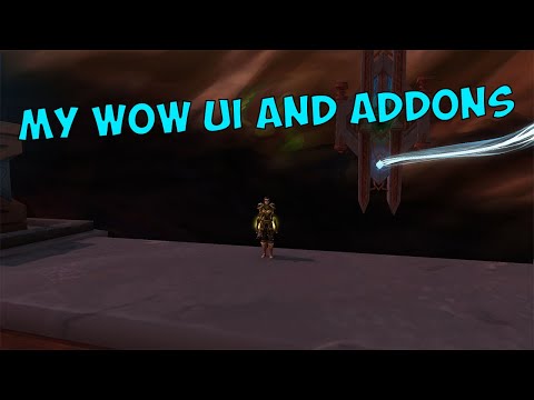 MY CURRENT WOW INTERFACE AND ADDONS- Shadowlands 9.2