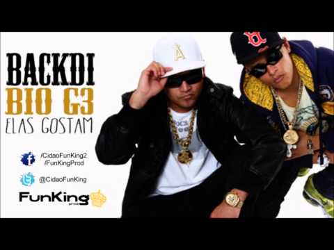 BACK DI E BIO G3 - ELAS GOSTAM (LANÇAMENTO) 2013
