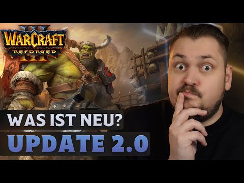 2.0 Update für Warcraft 3:Reforged - Was ändert sich im Singleplayer?