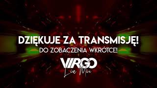 Download lagu VIRGO - LIVE MIX (WYGRAJ ZESTAW GADZETÓW) mp3