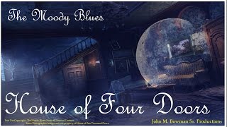 House of Four Doors - The Moody Blues