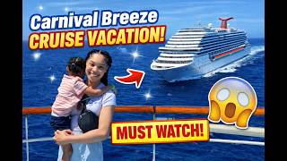 Carnival Breeze Cruise Vlog 🌊 | You Won’t Believe Our Experience!