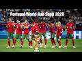 🇵🇹 Portugal World Cup Song 🔥🔥