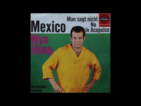 Wyn Hoop  -  Mexico  1964