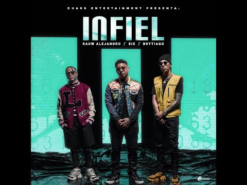 Brytiago X Eix X Rauw Alejandro - Infiel (Official Audio)
