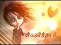 Whtsapp Status Video 30 Second Old Song Wo Kehte Hai Ham Se Hindi Song Status