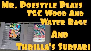 Mr. Poestyle Plays T&C Surf Design Wood And Water Rage AND Thrilla's Surfari