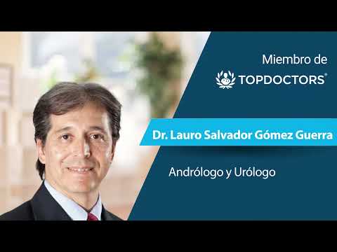 Dr. Lauro Salvador Gómez Guerra - Andrólogo y Urólogo