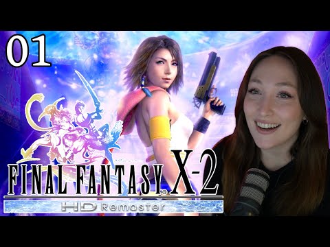 Eternal Calm | FINAL FANTASY X-2 | First Playthrough [PART 1] HD Remaster