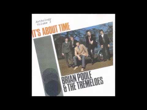 Brian Poole & The Tremeloes - Please Be Mine
