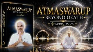 Atamaswarup Beyond Death audio book