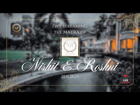 ✨ LIVE: Mayra Ceremony of Nishit & Roshni | 21st November 2025 ✨