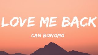 Can Bonomo - Love Me Back (Lyrics) Turkey 🇹🇷 Eurovision 2012