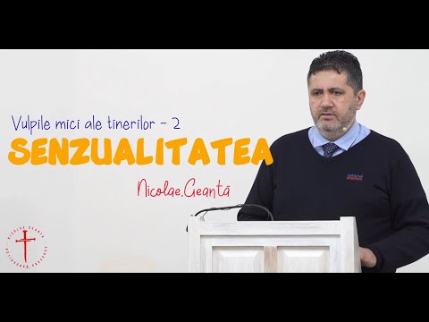 Nicolae Geantă - Senzualitatea (Vulpile mici ale tinerilor - 2)