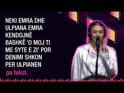 Neki Emra dhe Ulpiana Emra kendojnë bashkë ‘O moj ti me syte e zi’ por denimi shkon per Ulpianen