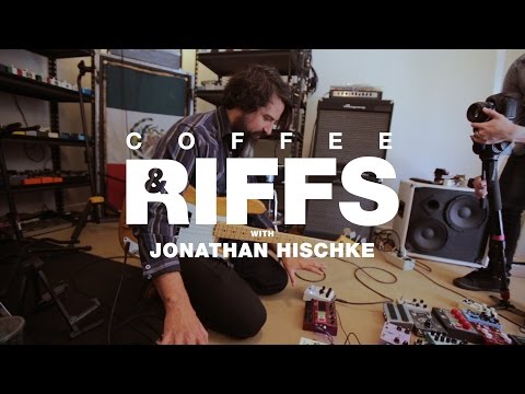 Coffee and Riffs, Part Forty Seven (Jonathan Hischke)