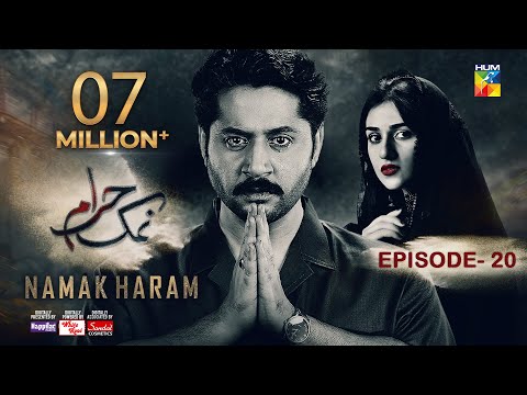 Namak Haram Episode 20 [CC] 15 March 24 - Sponsored By Happilac Paint, White Rose, Sandal Cosmetics