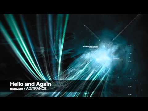 Hello and Again / maozon