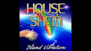 House of Shem   Move Along Together