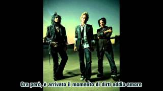 Sixx A.M. // Goodbye my friends - Traduzione.