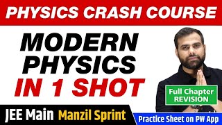 MODERN PHYSICS in One Shot - Full Chapter Revision | Class 12 | JEE Main
