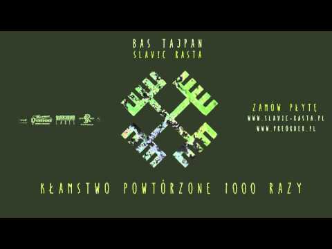 07 Bas Tajpan - Kłamstwo Powtórzone 1000 Razy (prod.Audiophone)