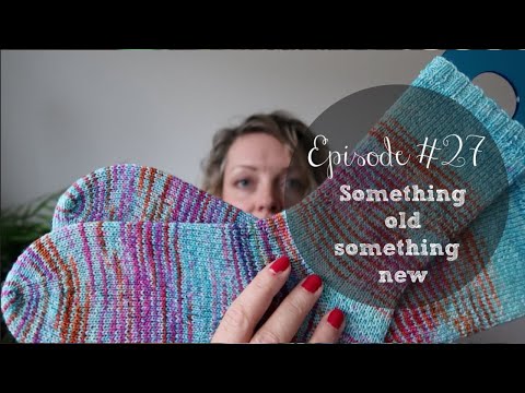 Ina Knits Episode 27 - Something old, something new