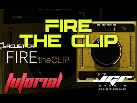 Fire the Clip Acustica Audio come funziona e come utilizzare un clipper Tutorial Ita