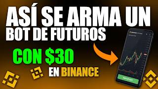 CÓMO ARMAR UN BOT DE TRADING DE FUTUROS EN BINANCE Paso a Paso thumbnail