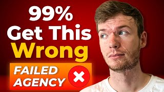 Three Reasons Most Agency Owners Fail