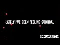Suicidal Lyrics