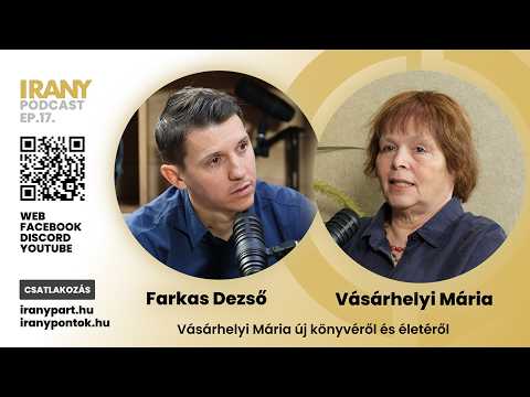 Vásárhelyi Mária, Beszélgetés az új könyvéről és életéről