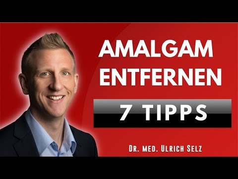 Amalgam entfernen - 7 Tipps