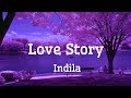 Love story ~ Indila (lyrics)#lyrics