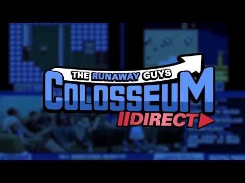 Introducing, The Runaway Guys Colosseum Direct!