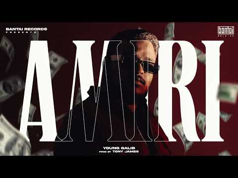 YOUNG GALIB - AMIRI | ( MUSIC BY - TONY JAMES ) | OFFICIAL AUDIO | BE A WOLF EP